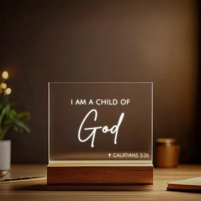 I am a child of God LED Stand